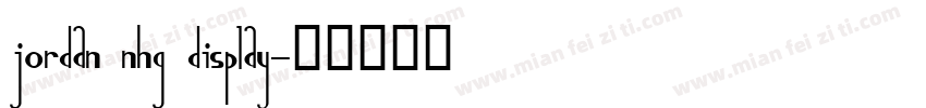 Jordan NHG Display字体转换